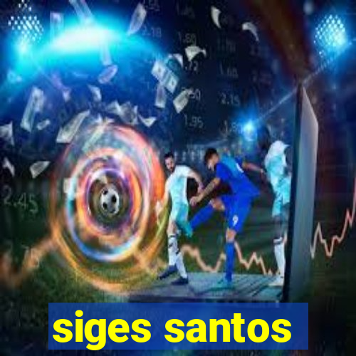 siges santos